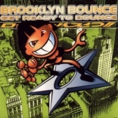 Get Ready to Bounce 專輯 Brooklyn Bounce/Tube Tonic