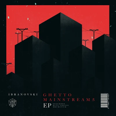 Ghetto Mainstream 5 - The Mainstage Recipe (Extended) 专辑 Ibranovski