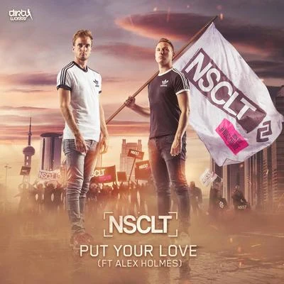 Put Your Love 专辑 NSCLT