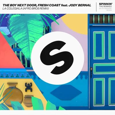 La Colegiala (feat. Jody Bernal) [Afro Bros Remix] 專輯 The Boy Next Door