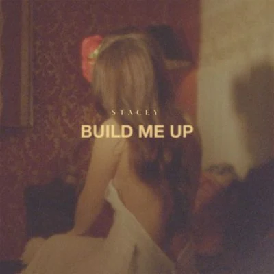 Build Me Up 專輯 Stacey/Placidic Dream