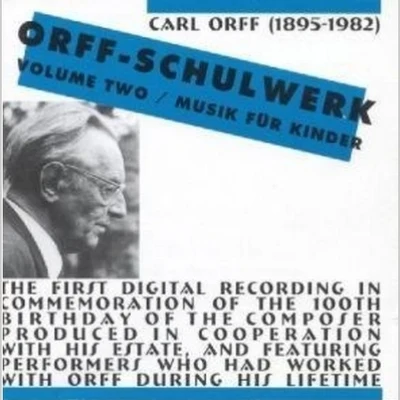 Schulwerk Volume 2 - Musik für Kinder 專輯 Carl Orff