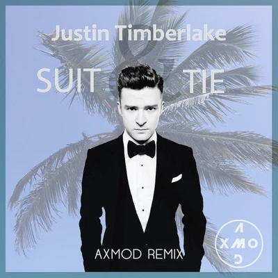 Suit & Tie (AxMod Remix) 專輯 Androma/Axmod