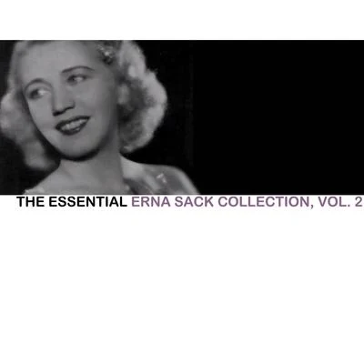 The Essential Erna Sack Collection, Vol. 2 專輯 Erna Sack