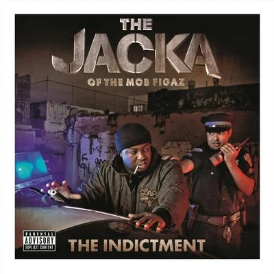 The Indictment 专辑 The Jacka