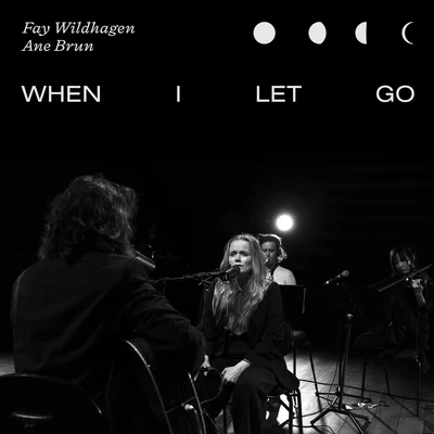 When I Let Go (Live In Oslo) 專輯 Fay Wildhagen/Thomas Dybdahl