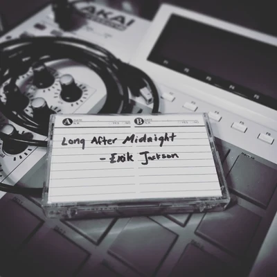 Long After Midnight 专辑 Erik Jackson