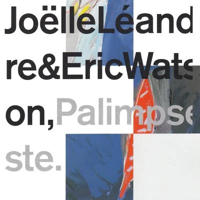 Palimpseste 專輯 John Tilbury/Joëlle Léandre/Kevin Norton