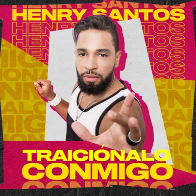 Traiciónalo Conmigo 專輯 Henry Santos/Anthony Santos