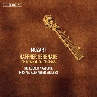 Mozart: Haffner Serenade & Ein musikalischer Spaß 專輯 Till Fellner/Alexander Janiczek/Camerata Academica des Mozarteums Salzburg