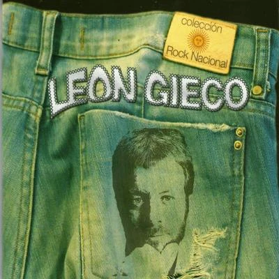 Colección Rock Nacional: León Gieco 专辑 Mercedes Sosa/Peteco Carabajal/León Gieco/Antonio Tarragó Ros/Wagner Tiso