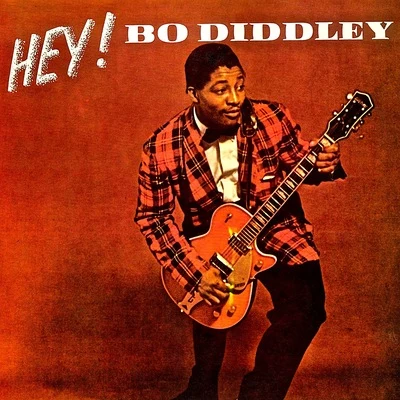 HEY! Bo Diddley! His Fabulous 1950s Hit Singles! (Remastered) 專輯 Bo Diddley