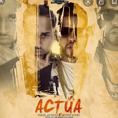 ACTUA (feat. Bryan Myers) 專輯 Engel Montaz/Lito Kirino