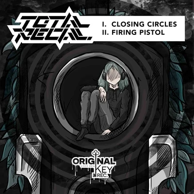 Closing CirclesFiring Pistol 專輯 Total Recall