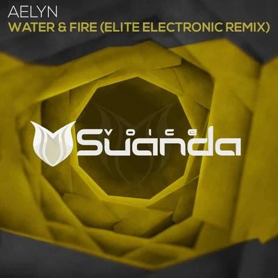 Water & Fire (Elite Electronic Remix) 專輯 Aelyn