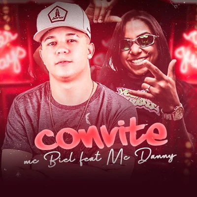 Convite (feat. Mc Danny) 专辑 Mc Jeff Real/Mc Biel/MC Caio