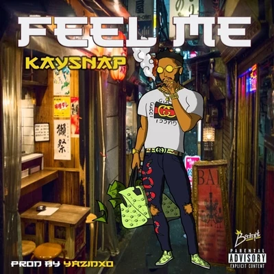 Feel Me 專輯 Kaysnap/Timix