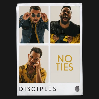 No Ties 專輯 Disciples