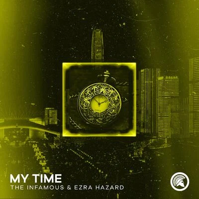 My Time 专辑 Skimm/The Infamous