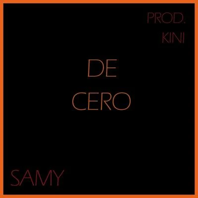 De Cero (Freestyle) 專輯 Samy/ZAYN