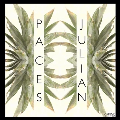 Paces Julian || EP