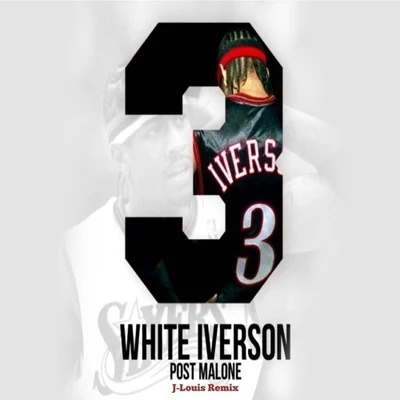 White Iverson (J-Louis Remix) 專輯 J-Louis