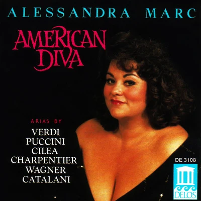 MARC, Alessandra: Arias - VERDI, G.CATALANI, A.CILEA, F.PUCCINI, G.CHARPENTIER, G.WAGNER, R. 專輯 NDR Sinfonieorchester/Donald Runnicles/Alessandra Marc