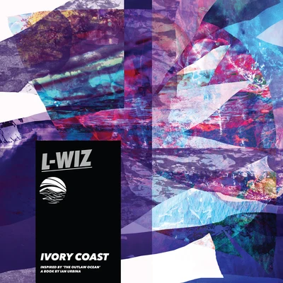 L-Wiz Ivory Coast (Inspired by &#x27;The Outlaw Ocean&#x27; a book by Ian Urbina)