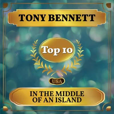 In the Middle of an Island (Billboard Hot 100 - No 9) 專輯 Jerry Keller/Tony Bennett/Emile Ford/Shirley Bassey