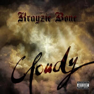 Cloudy - Single 專輯 Krayzie Bone