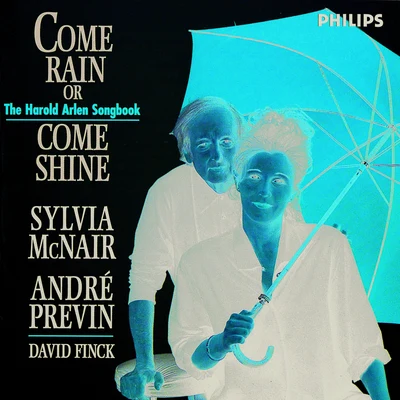 André Previn Come Rain Or Come Shine: The Harold Arlen Songbook