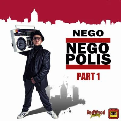 Negopolis part. 1 專輯 Onsra/Akner/Nego/Nakran