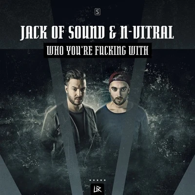 Who Youre ******* With 專輯 Jack of Sound/Alpha²