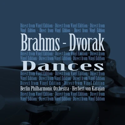 Brahms & Dvorák: Dances 專輯 Berlin Philharmonic Orchestra