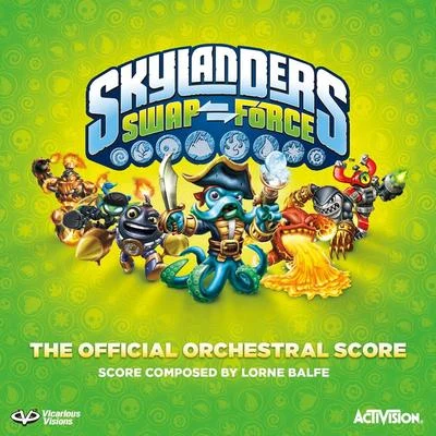 Skylanders: Swap Force (The Official Orchestral Score) 專輯 Lorne Balfe/Steffen Thum