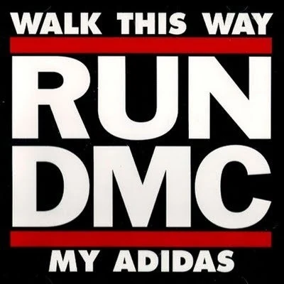 Run-D.M.C. Walk This WayMy Adidas