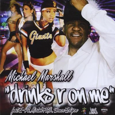 “Drinks R On Me” Maxi-single 專輯 Michael Marshall/Equipto