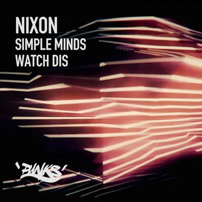 Simple MindsWatch Dis 專輯 Nixon/Shimon/Bosch