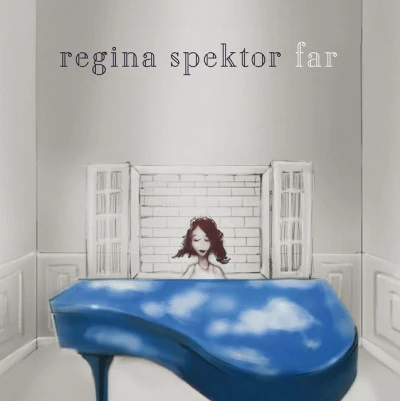 Far (Deluxe Version) 專輯 Regina Spektor