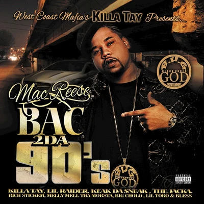 Bac 2 da 90s 專輯 Mac Reese/Keak da Sneak