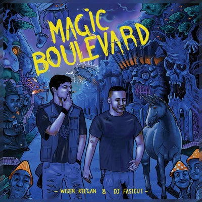 Magic boulevard 專輯 Suarez/Er Costa/DJ Fastcut/n .B.S.