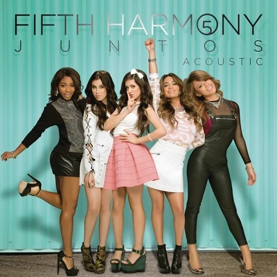 Juntos 专辑 Fifth Harmony