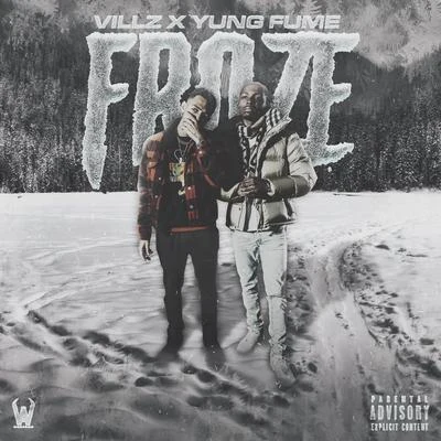 Froze 专辑 Villz