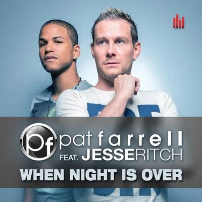 When Night Is Over 專輯 John Anselm/Pat Farrell