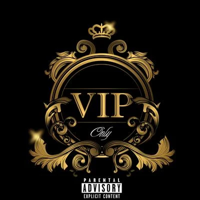 Vip Only 專輯 Juliana Arv/lil Ama