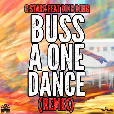 Buss a One Dance (Remix) 專輯 Bravo Ravers/Ding Dong/Boom Boom