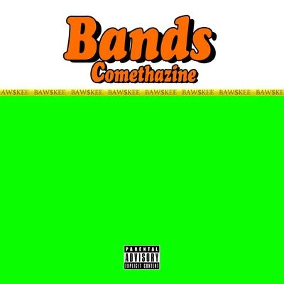 Bands 專輯 Comethazine/scvwm