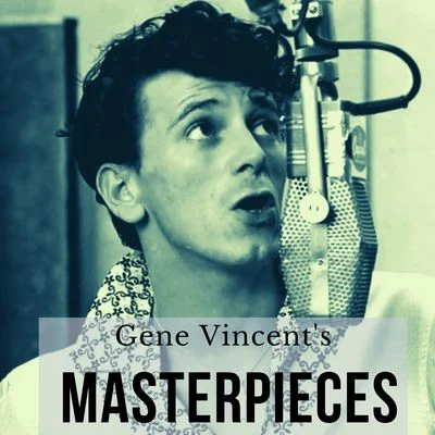 Gene Vincents Masterpieces 專輯 Danny Wolfe/Jack Rhodes/Gene Vincent