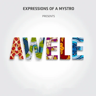 Awele 專輯 13th Son/Asli/Mystro/KillaQueenz/Phrase