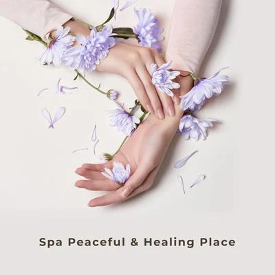 SpaMeditationNature Sounds Relaxation: Music for SleepMassage Therapy Spa Peaceful & Healing Place: Best Background Music for Spa, Massage, Relax, Inner Harmony, Stress Relief, Perfect Vital Energy, Relaxing Nature to Calm Down